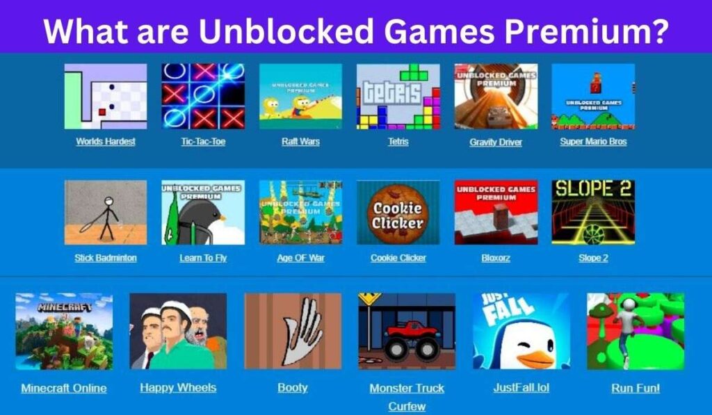 Best Unblocked Games Premium to Play in 2023 in 2023